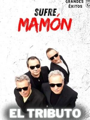 Sufre Mamón: Tributo a Hombres G