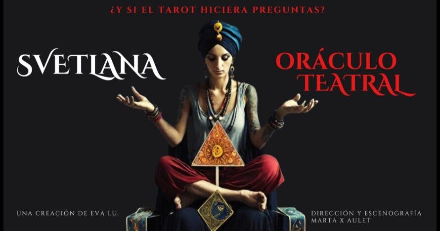 Svetlana, Oráculo teatral - experiencia interactiva