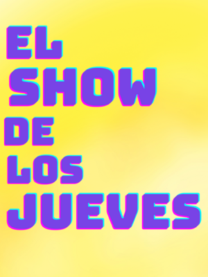EL SHOW DE LOS JUEVES - Monólogos de Humor foto 1