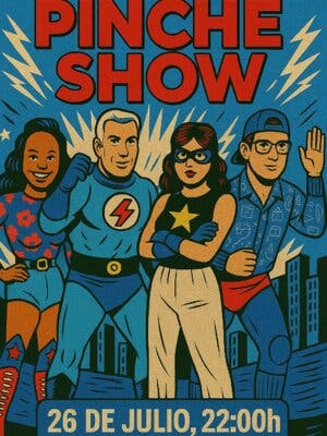 Pinche show