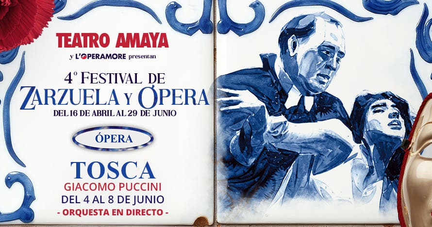 Tosca - 4º Festival de Zarzuela y Ópera