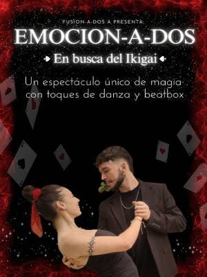 Emocion-a-dos: magia con toques de baile y beatbox en el Vendrell