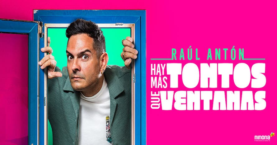 Raúl Antón. Hay más tontos que ventanas