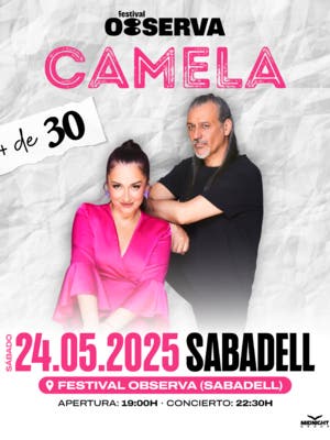 Camela en directo en Sabadell - Festival Observa