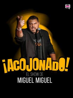 Miguel Miguel: Acojonado