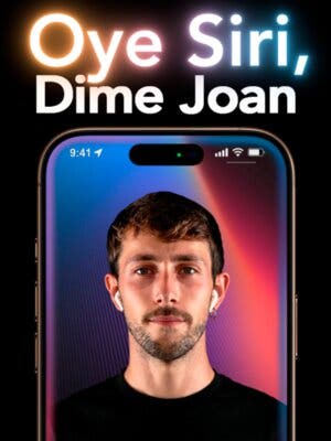 Oye Siri, dime Joan
