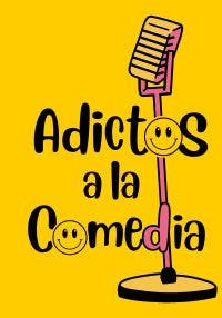 Adictos a la Comedia