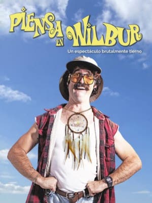 Piensa en Wilbur, en Madrid