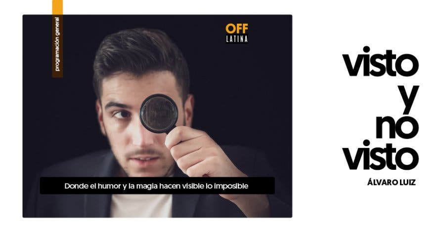 Visto y no visto - Magia con Álvaro