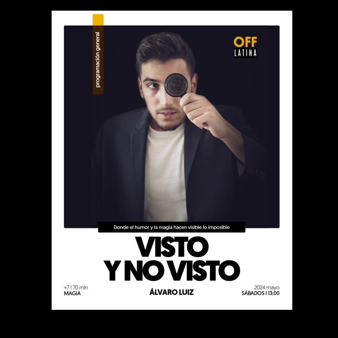 Visto y no visto - Magia con Álvaro