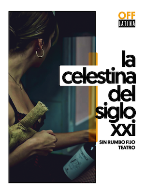 La Celestina del Siglo XXI