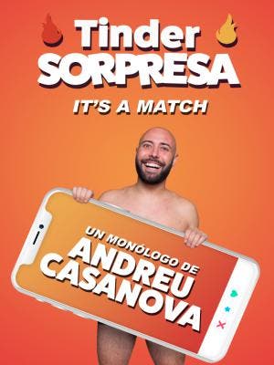 Tinder Sorpresa - Andreu Casanova, en Valencia