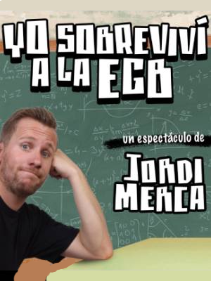 Yo Sobreviví a la EGB - Jordi Merca en Madrid
