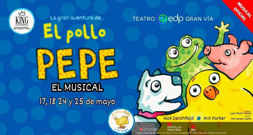 La gran aventura de El Pollo Pepe - El musical