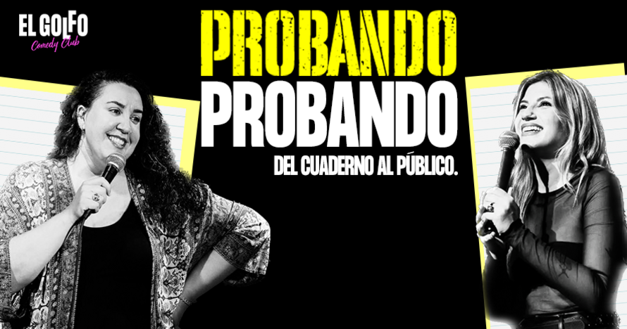 Probando Probando (El Golfo Sol)