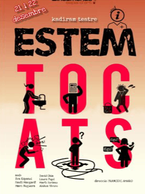 Estem tocats