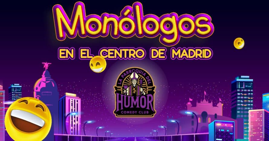 Monólogos en La Parroquia del Humor