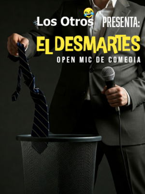 El DESmartes - open mic de comedia