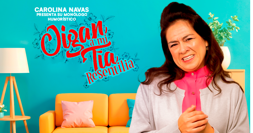 Oigan a mi tía - Resentilia
