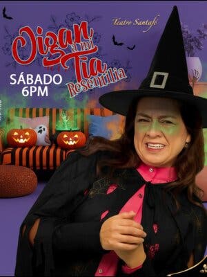 Oigan a mi tía - Resentilia