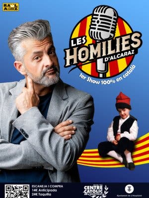 Les Homilies d'Alcaraz (Primer show Raul Alcaraz 100% en català)