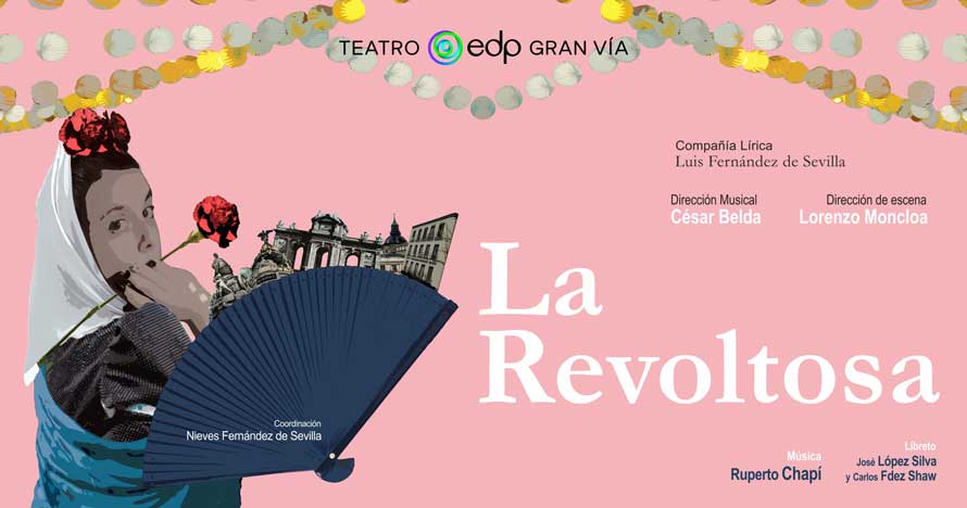 Zarzuela - La Revoltosa
