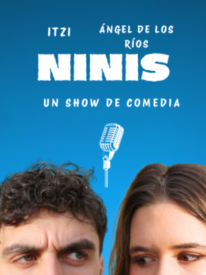Ninis, un show de comedia