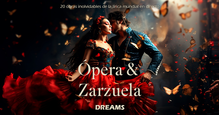 Ópera and Zarzuela Dreams