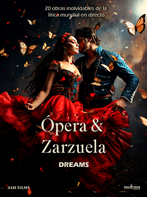 Ópera and Zarzuela Dreams