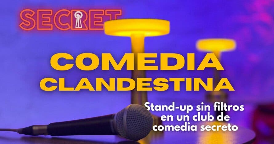 Comedia Clandestina - Stand up sin filtros