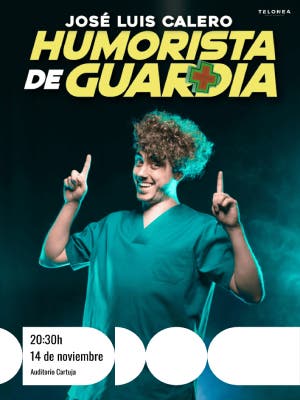 Humorista de Guardia - José Luis Calero