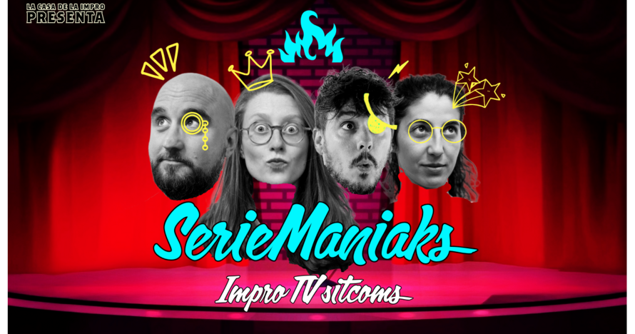 SerieManiaks - Impro en Serie
