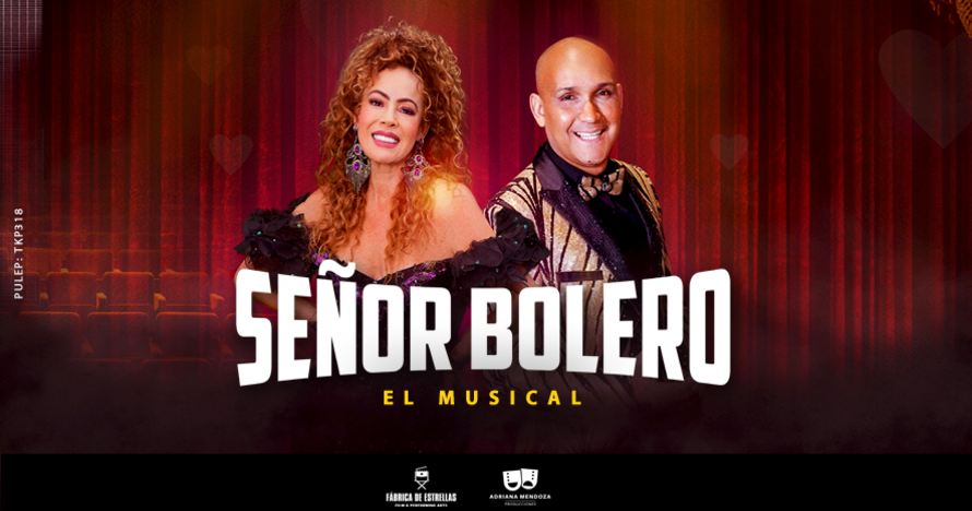 Señor Bolero - El musical