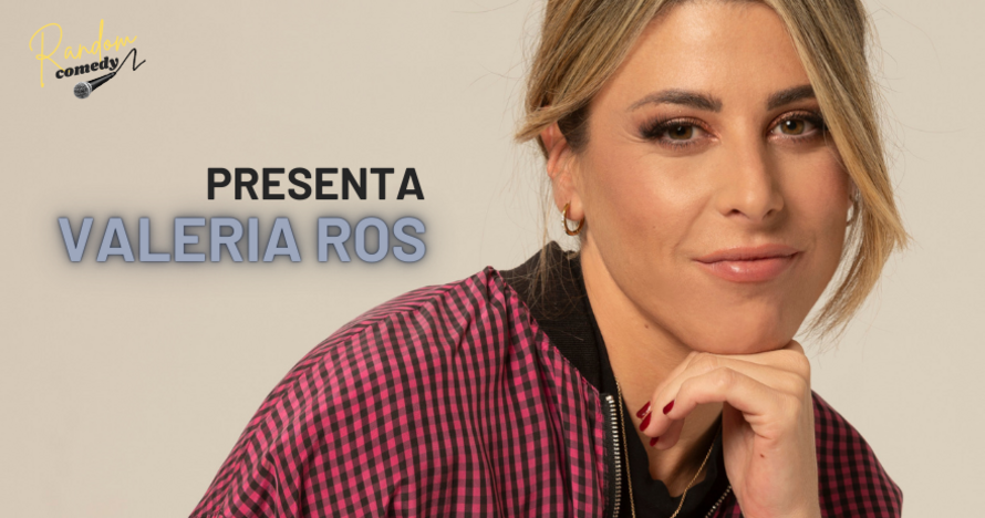 Random Comedy, comedia in situ con Valeria Ros y amigos
