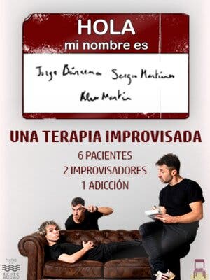 Hola, mi nombre es: Una terapia improvisada