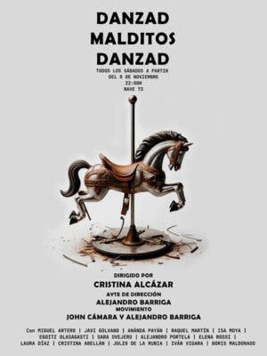 Danzad, malditos, danzad