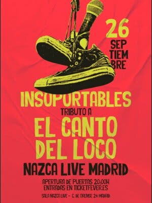 Insoportables - Tributo a El Canto del Loco en Madrid