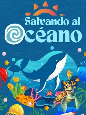 Salvando Al Océano