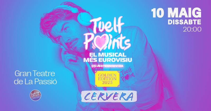 Tuelf Points, el musical més Eurovisiu