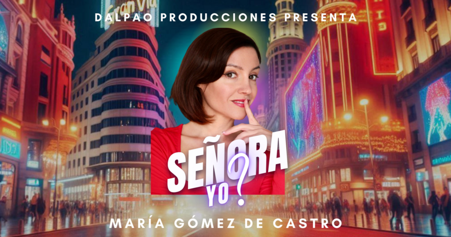 Señora ¿Yo?