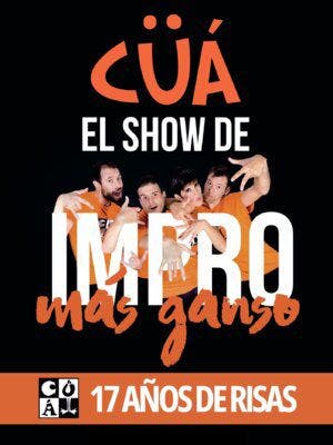 Cüa - El Show de impro más ganso