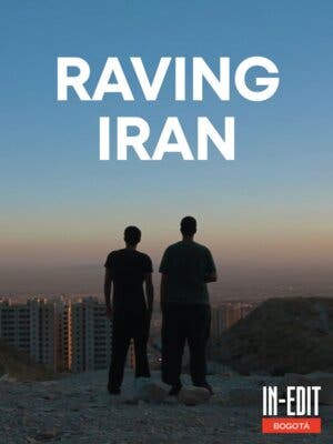 In-Edit Raving Iran