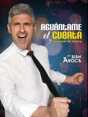 Aguantáme el cubata con Juan Aroca