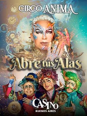 Circo del Ánima: Abre Tus Alas en Puerto Madero