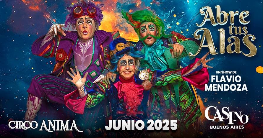 Circo del Ánima: Abre Tus Alas en Puerto Madero