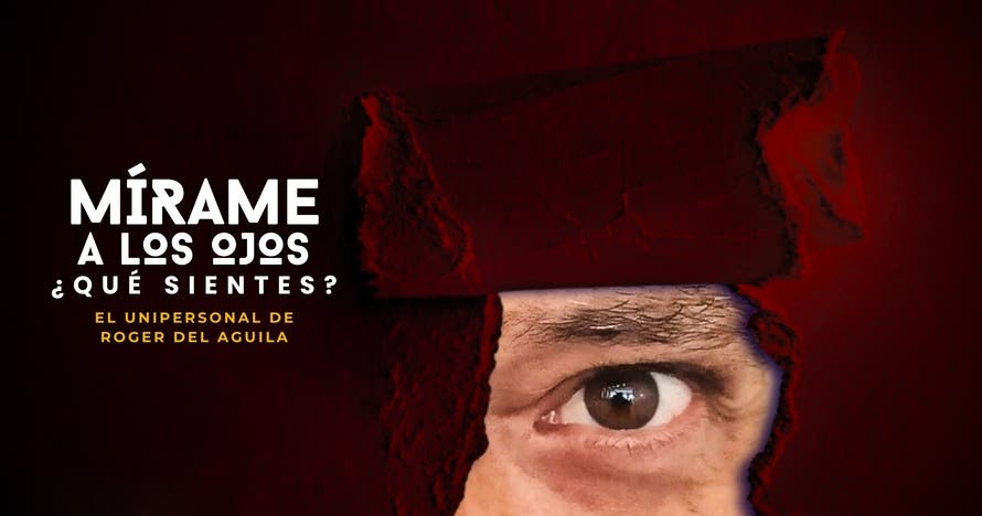 Mírame a los ojos, ¿qué sientes?