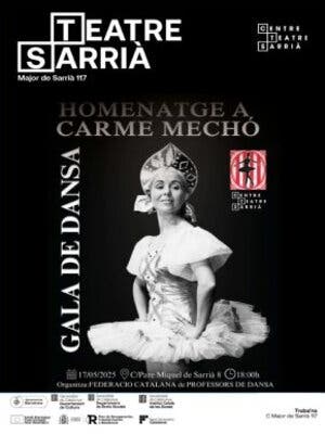 Gala Dansa Homenatge Carme Mechó