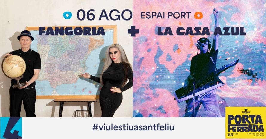 Fangoria + La Casa Azul - Porta Ferrada 2025