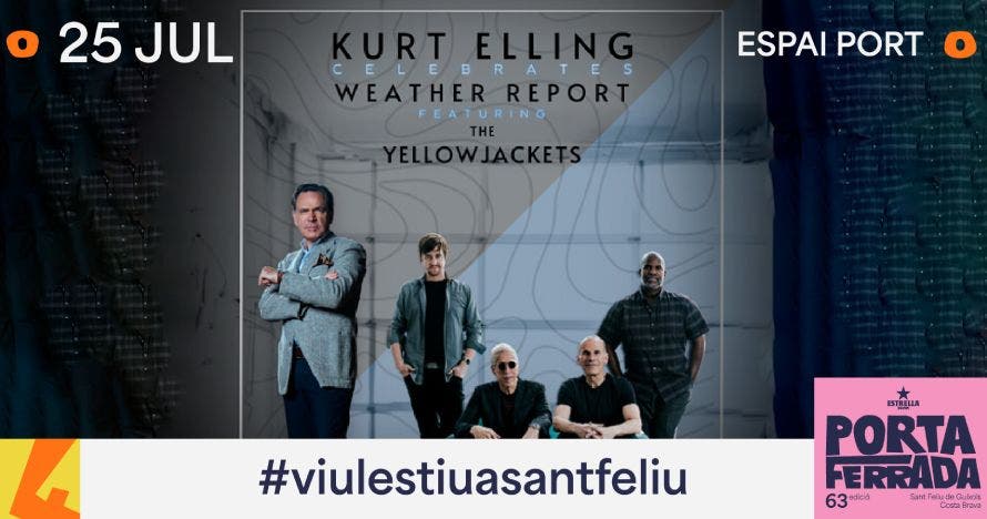 Kurt Elling + Yellowjackets - Festival Porta Ferrada 2025