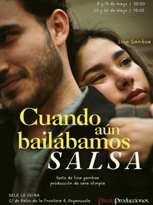 Cuando aún bailábamos salsa
